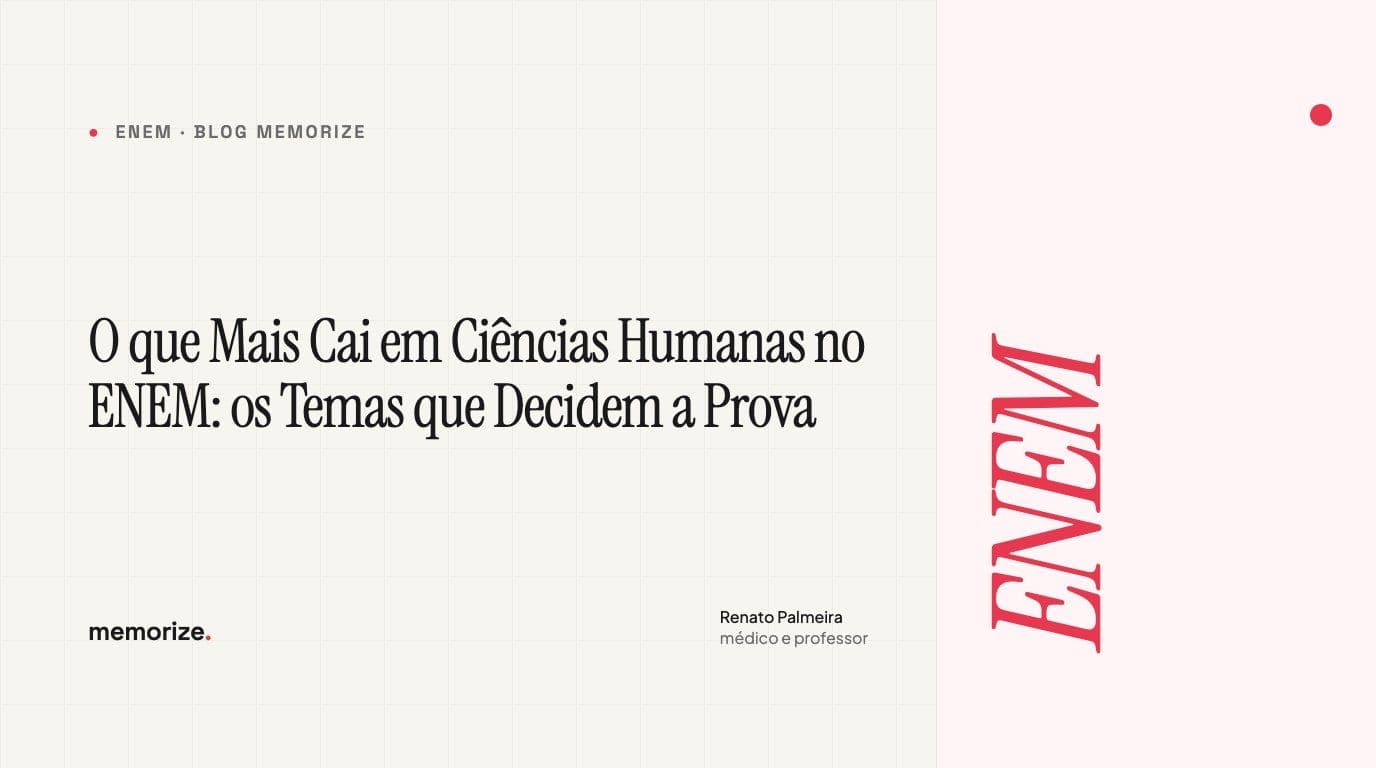 O que Mais Cai em Ciências Humanas no ENEM: os Temas que Decidem a Prova (com Dados)