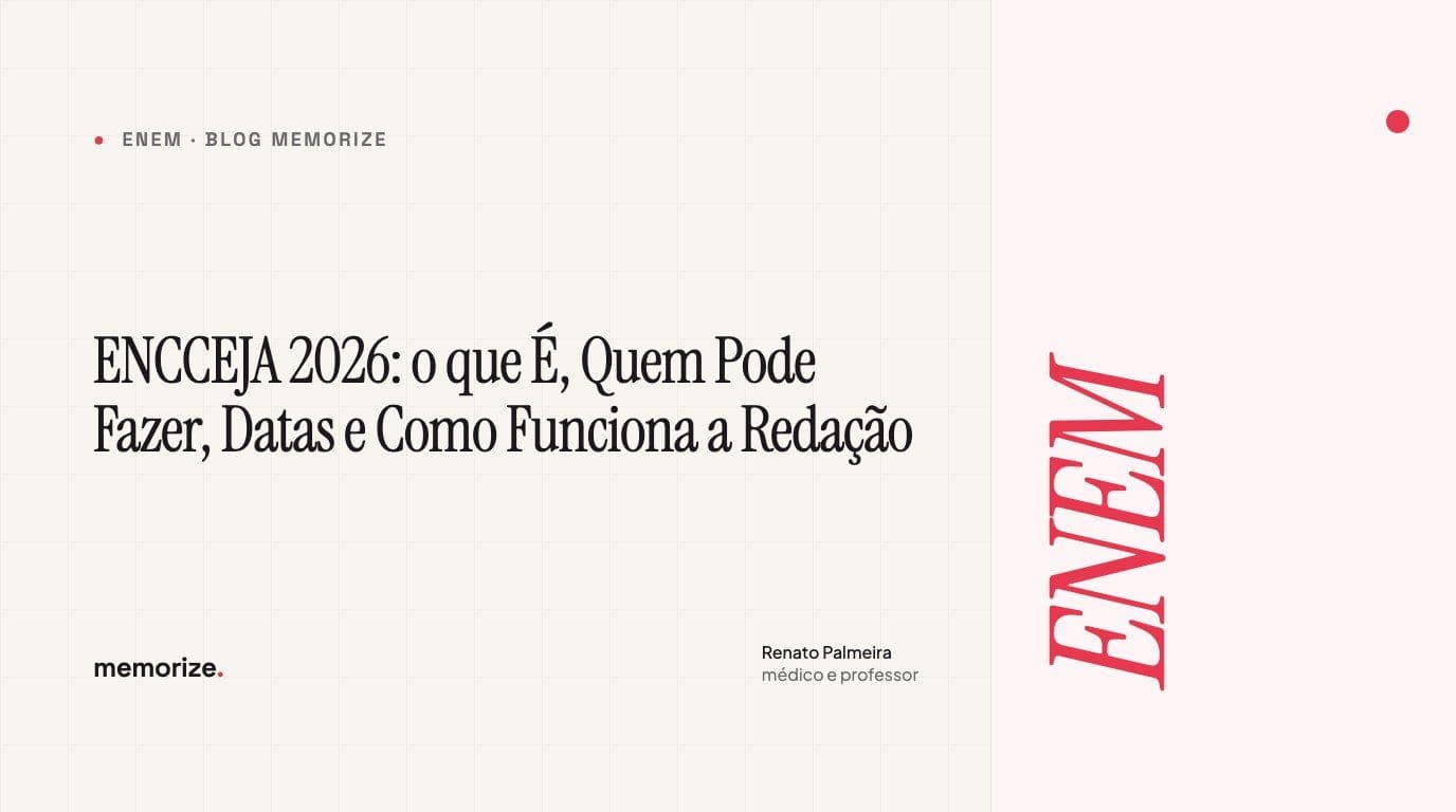 ENCCEJA 2026: o que É, Quem Pode Fazer, Datas e Como Funciona a Redação