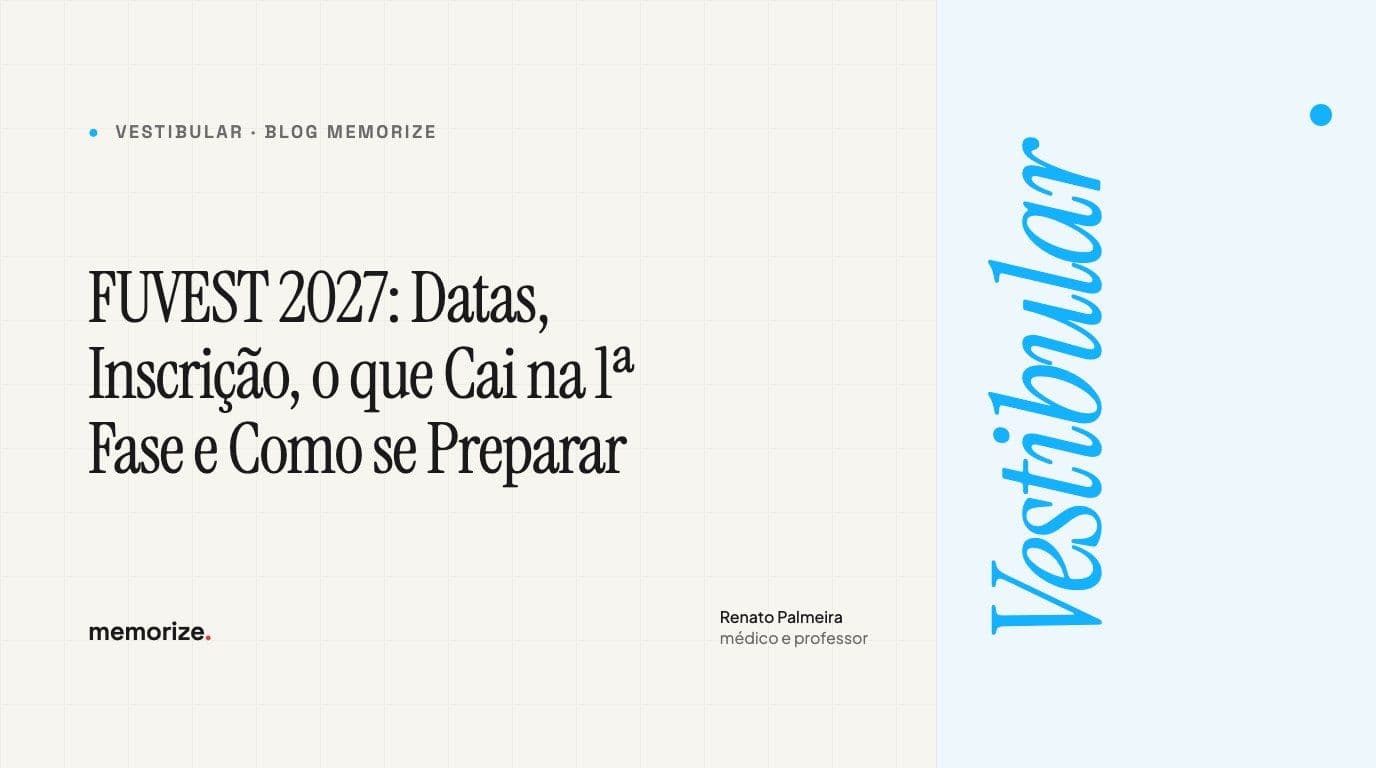 FUVEST 2027: Datas, Inscrição, o que Cai na 1ª Fase e Como se Preparar
